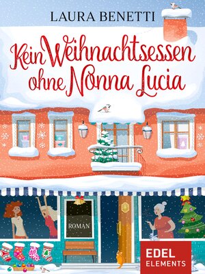 cover image of Kein Weihnachtsessen ohne Nonna Lucia